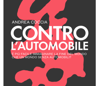 Copertina di "Contro l'automobile" di Andrea Coccia